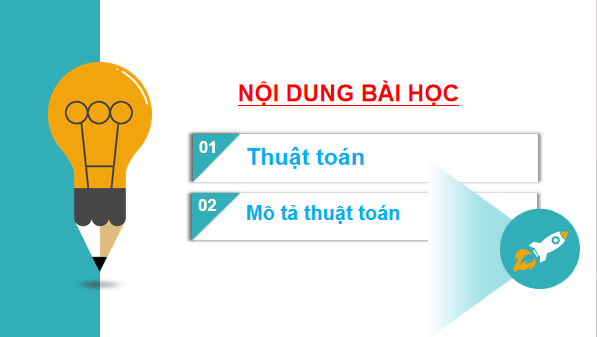 Giáo án điện tử Tin 6 Kết nối tri thức Bài 15: Thuật toán | PPT Tin học 6