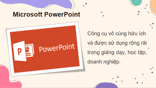 Giáo án điện tử Tin 7 Kết nối tri thức Bài 11: Tạo bài trình chiếu | PPT Tin học 7