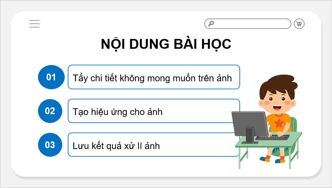 Giáo án điện tử Tin 8 Chân trời sáng tạo Bài 11B: Tẩy, tạo hiệu ứng cho ảnh | PPT Tin học 8