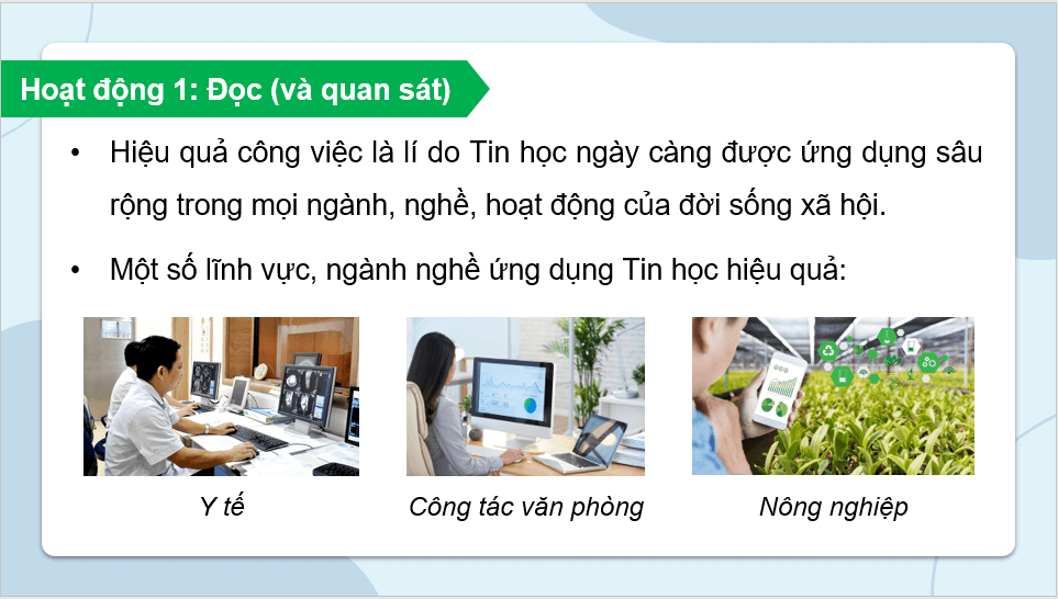 Giáo án điện tử Tin 8 Chân trời sáng tạo Bài 16: Tin học và nghề nghiệp | PPT Tin học 8