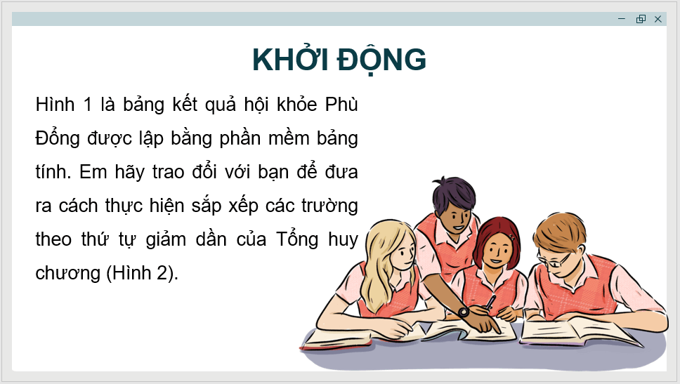 Giáo án điện tử Tin 8 Chân trời sáng tạo Bài 6: Sắp xếp, lọc dữ liệu | PPT Tin học 8