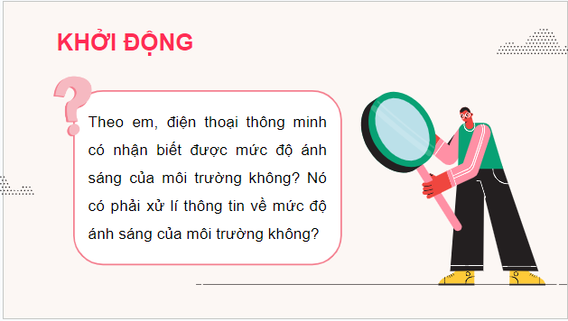 Giáo án điện tử Tin 9 Cánh diều Bài 1: Bộ xử lí thông tin ở quanh ta | PPT Tin học 9