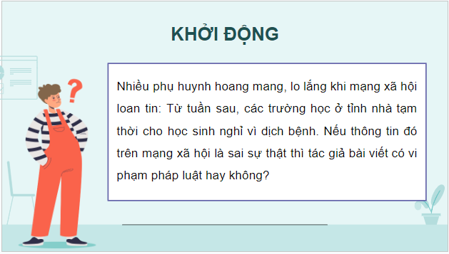 Giáo án điện tử Tin 9 Cánh diều Bài 2: Khía cạnh pháp lí, đạo đức, văn hoá của việc trao đổi thông tin qua mạng | PPT Tin học 9