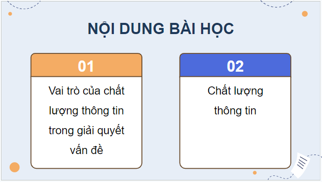 Giáo án điện tử Tin 9 Kết nối tri thức Bài 2: Thông tin trong giải quyết vấn đề | PPT Tin học 9