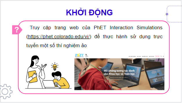 Giáo án điện tử Tin 9 Cánh diều Bài 2: Thực hành sử dụng phần mềm mô phỏng | PPT Tin học 9