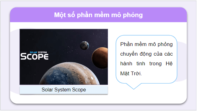 Giáo án điện tử Tin 9 Chân trời sáng tạo Bài 4: Phần mềm mô phỏng | PPT Tin học 9