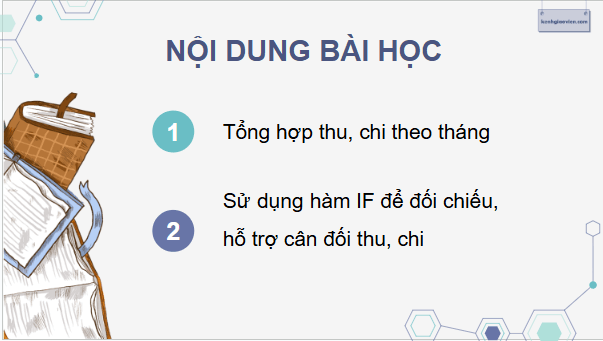 Giáo án điện tử Tin 9 Chân trời sáng tạo Bài 9A: Tổng hợp, đối chiếu thu, chi | PPT Tin học 9