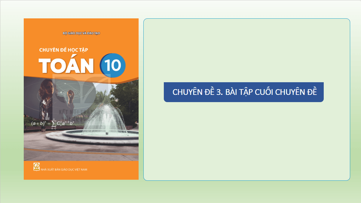 Giáo án điện tử Chuyên đề Toán 10 Kết nối Bài tập cuối chuyên đề 3 | PPT Chuyên đề học tập Toán 10 Kết nối tri thức