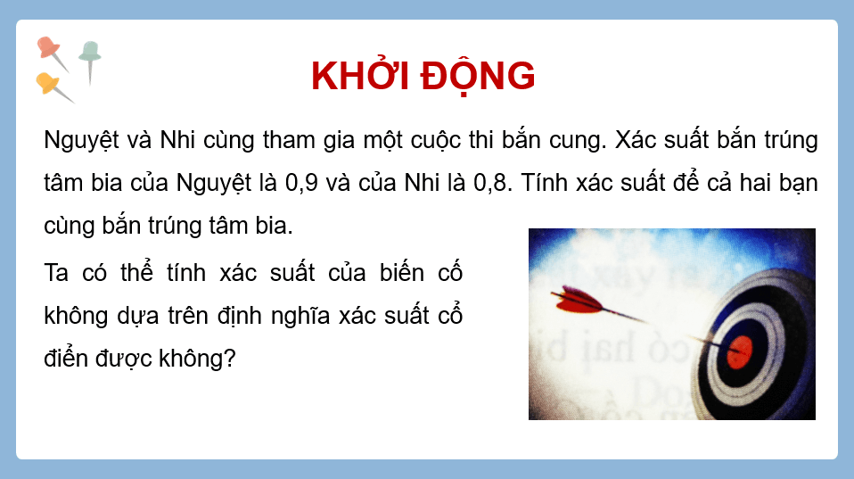 Giáo án điện tử Toán 11 Chân trời Bài 1: Biến cố giao và quy tắc nhân xác suất | PPT Toán 11 Chân trời sáng tạo