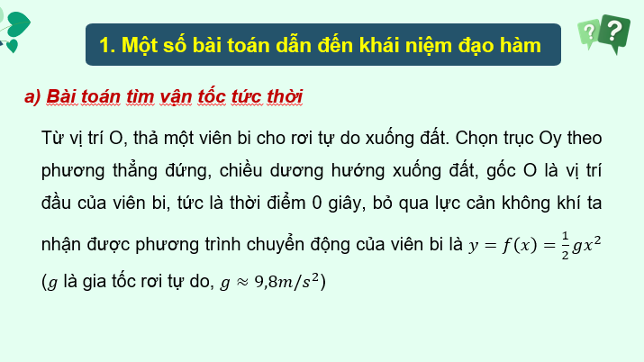 Giáo án điện tử Toán 11 Cánh diều Bài 1: Định nghĩa đạo hàm. Ý nghĩa hình học của đạo hàm | PPT Toán 11