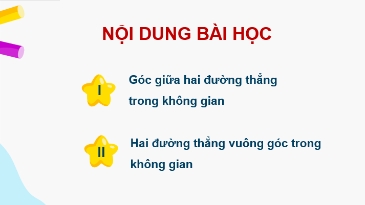 Giáo án điện tử Toán 11 Cánh diều Bài 1: Hai đường thẳng vuông góc | PPT Toán 11