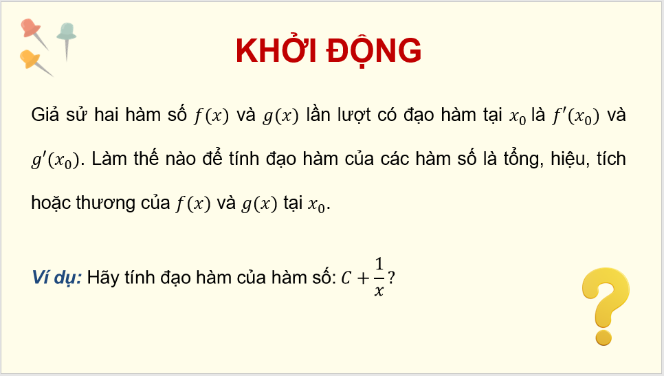 Giáo án điện tử Toán 11 Chân trời Bài 2: Các quy tắc tính đạo hàm | PPT Toán 11 Chân trời sáng tạo