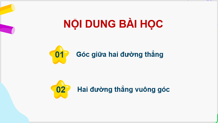 Giáo án điện tử Toán 11 Kết nối Bài 22: Hai đường thẳng vuông góc | PPT Toán 11 Kết nối tri thức