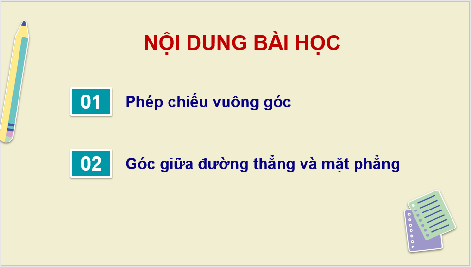 Giáo án điện tử Toán 11 Kết nối Bài 24: Phép chiếu vuông góc. Góc giữa đường thẳng và mặt phẳng | PPT Toán 11 Kết nối tri thức