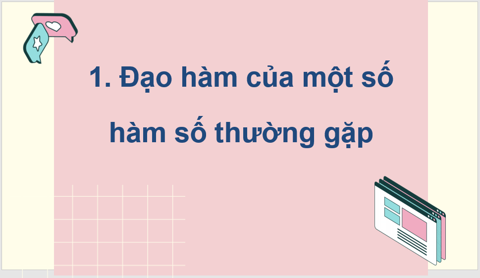 Giáo án điện tử Toán 11 Kết nối Bài 32: Các quy tắc tính đạo hàm | PPT Toán 11 Kết nối tri thức