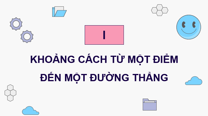 Giáo án điện tử Toán 11 Cánh diều Bài 5: Khoảng cách | PPT Toán 11