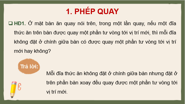 Giáo án điện tử Chuyên đề Toán 11 Kết nối Bài 4: Phép quay và phép đối xứng tâm | PPT Chuyên đề học tập Toán 11 Kết nối tri thức