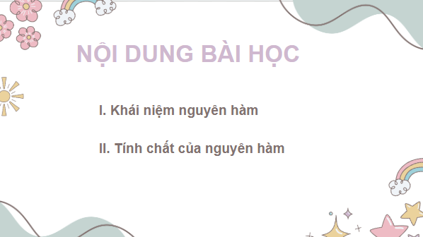 Giáo án điện tử Toán 12 Cánh diều Bài 1: Nguyên hàm | PPT Toán 12