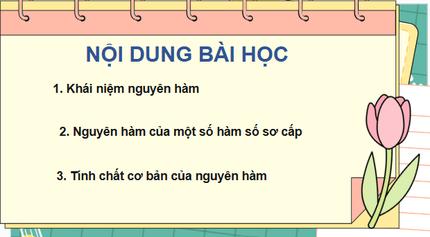 Giáo án điện tử Toán 12 Chân trời Bài 1: Nguyên hàm | PPT Toán 12 Chân trời sáng tạo