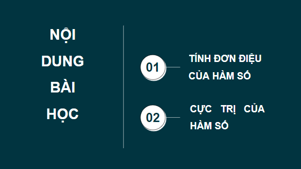 Giáo án điện tử Toán 12 Kết nối Bài 1: Tính đơn điệu và cực trị của hàm số | PPT Toán 12 Kết nối tri thức