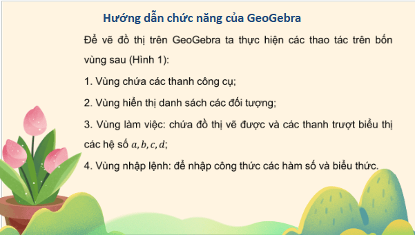 Giáo án điện tử Toán 12 Chân trời Bài 1: Vẽ đồ thị hàm số bằng phần mềm Geogebra | PPT Toán 12 Chân trời sáng tạo