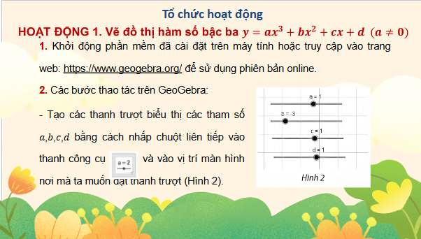 Giáo án điện tử Toán 12 Chân trời Bài 1: Vẽ đồ thị hàm số bằng phần mềm Geogebra | PPT Toán 12 Chân trời sáng tạo