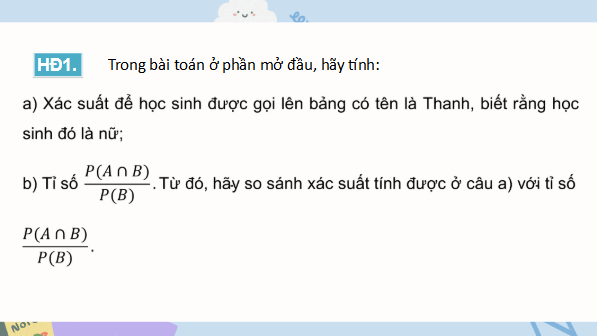 Giáo án điện tử Toán 12 Cánh diều Bài 1: Xác xuất có điều kiện | PPT Toán 12