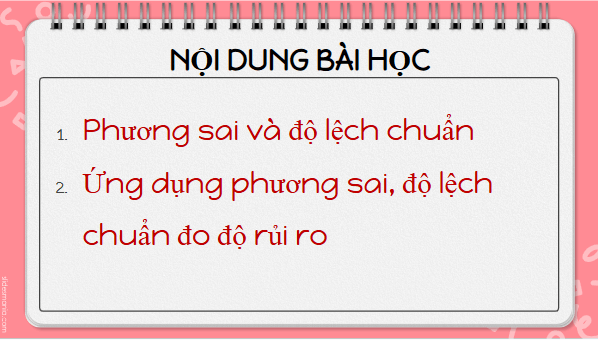 Giáo án điện tử Toán 12 Kết nối Bài 10: Phương sai và độ lệch chuẩn | PPT Toán 12 Kết nối tri thức