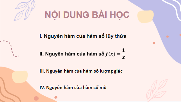 Giáo án điện tử Toán 12 Cánh diều Bài 2: Nguyên hàm của một số hàm số sơ cấp | PPT Toán 12