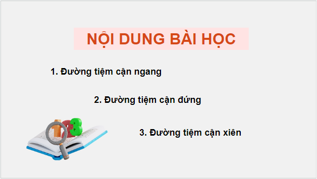 Giáo án điện tử Toán 12 Kết nối Bài 3: Đường tiệm cận của đồ thị hàm số | PPT Toán 12 Kết nối tri thức