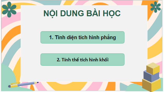 Giáo án điện tử Toán 12 Chân trời Bài 3: Ứng dụng hình học của tích phân | PPT Toán 12 Chân trời sáng tạo