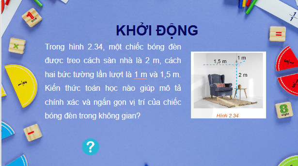 Giáo án điện tử Toán 12 Kết nối Bài 7: Hệ trục toạ độ trong không gian | PPT Toán 12 Kết nối tri thức