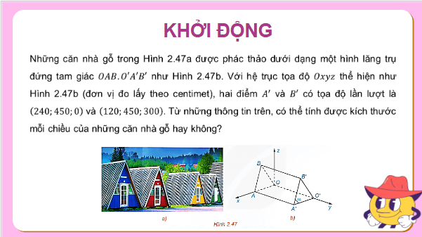 Giáo án điện tử Toán 12 Kết nối Bài 8: Biểu thức toạ độ của các phép toán vectơ | PPT Toán 12 Kết nối tri thức