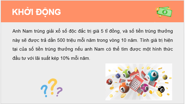 Giáo án điện tử Chuyên đề Toán 12 Kết nối Bài 7: Đầu tư tài chính. Lập kế hoạch tài chính cá nhân | PPT Chuyên đề học tập Toán 12 Kết nối tri thức