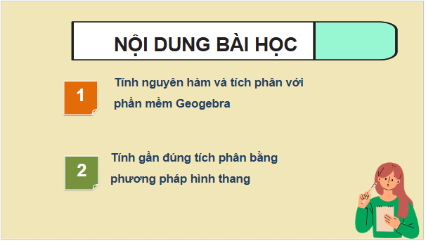 Giáo án điện tử Toán 12 Kết nối Tính nguyên hàm và tích phân với phần mềm GeoGebra. Tính gần đúng tích phân bằng phương pháp hình thang | PPT Toán 12 Kết nối tri thức