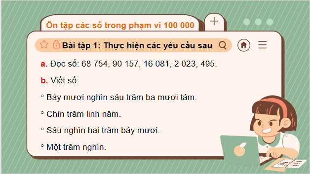 Giáo án điện tử Toán lớp 3 Ôn tập các số trong phạm vi 100000 | PPT Toán lớp 3 Chân trời sáng tạo