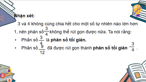 Giáo án điện tử Toán lớp 4 Bài 59: Rút gọn phân số | PPT Toán lớp 4 Cánh diều