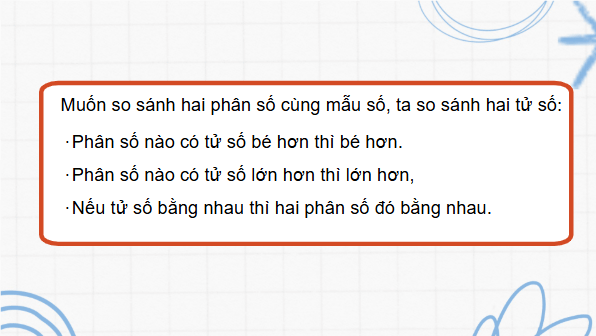 Giáo án điện tử Toán lớp 4 Bài 61: So sánh hai phân số cùng mẫu số | PPT Toán lớp 4 Cánh diều