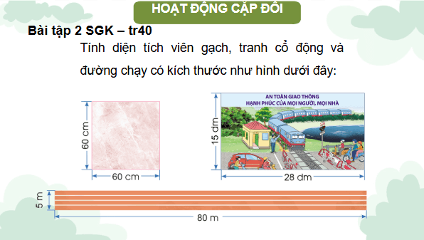 Giáo án điện tử Toán lớp 4 Bài 70: Luyện tập chung (trang 40, 41 Tập 2) | PPT Toán lớp 4 Cánh diều