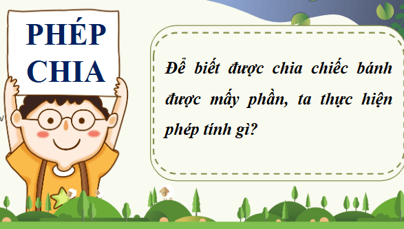 Giáo án điện tử Toán lớp 4 Bài 84: Phép chia phân số | PPT Toán lớp 4 Cánh diều