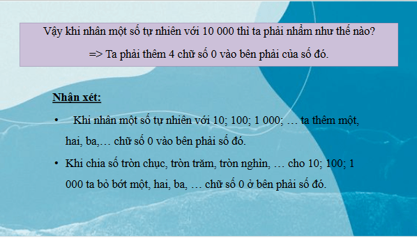 Giáo án điện tử Toán lớp 4 Bài 41: Nhân, chia với 10, 100, 1 000, ... | PPT Toán lớp 4 Kết nối tri thức