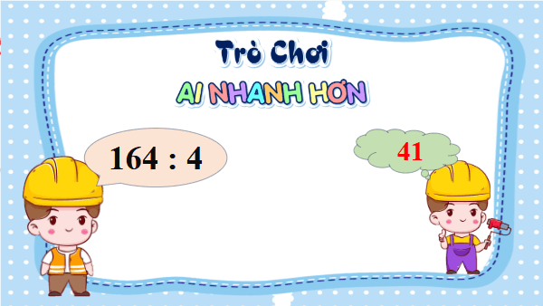 Giáo án điện tử Toán lớp 4 Bài 50: Chia hai số có tận cùng là chữ số 0 | PPT Toán lớp 4 Chân trời sáng tạo