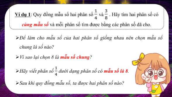 Giáo án điện tử Toán lớp 4 Bài 65: Quy đồng mẫu số các phân số | PPT Toán lớp 4 Chân trời sáng tạo