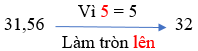 Giáo án Toán lớp 5 Bài 13: Làm tròn số thập phân | Kết nối tri thức (ảnh 3)