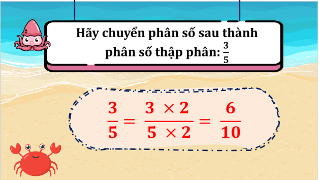 Giáo án điện tử Toán lớp 5 Bài 10: Khái niệm số thập phân | PPT Toán lớp 5 Kết nối tri thức