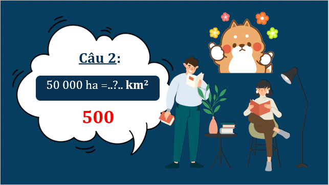 Giáo án điện tử Toán lớp 5 Bài 16: Các đơn vị đo diện tích | PPT Toán lớp 5 Kết nối tri thức