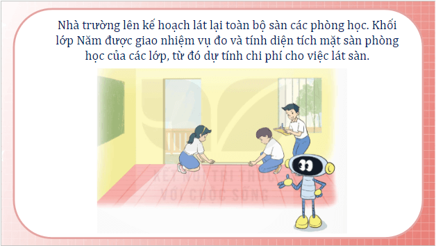 Giáo án điện tử Toán lớp 5 Bài 17: Thực hành và trải nghiệm với một số đơn vị đo đại lượng | PPT Toán lớp 5 Kết nối tri thức