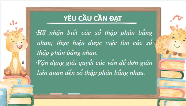 Giáo án điện tử Toán lớp 5 Giáo án điện tử Toán lớp 5 Bài 20: Số thập phân bằng nhau | PPT Toán lớp 5 Chân trời sáng tạo