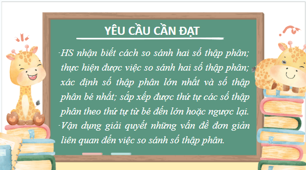 Giáo án điện tử Toán lớp 5 Bài 21: So sánh hai số thập phân | PPT Toán lớp 5 Chân trời sáng tạo