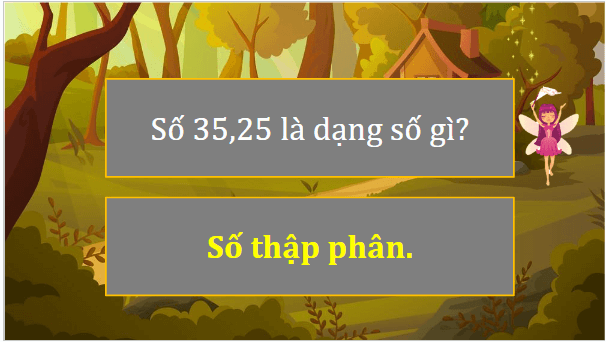 Giáo án điện tử Toán lớp 5 Bài 30: Ôn tập số thập phân | PPT Toán lớp 5 Kết nối tri thức